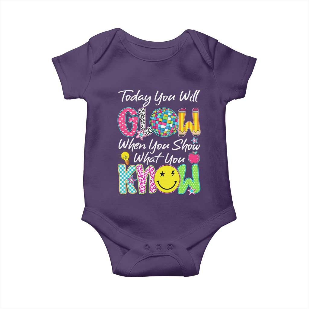 Motivational Test Day Glow Baby Onesie Today You Will Glow When You Show What You Know