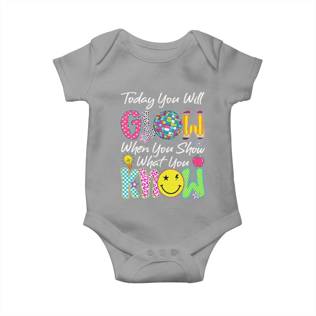 Motivational Test Day Glow Baby Onesie Today You Will Glow When You Show What You Know