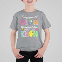 Motivational Test Day Glow T Shirt For Kid Today You Will Glow When You Show What You Know