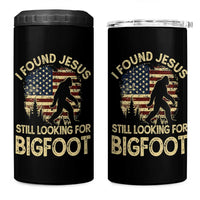 I Found Jesus Still Looking for Bigfoot Patriotic 4 in 1 Can Cooler Tumbler American Flag Christian Religious Sasquatch Vintage