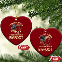 I Found Jesus Still Looking for Bigfoot Patriotic Ceramic Ornament American Flag Christian Religious Sasquatch Vintage