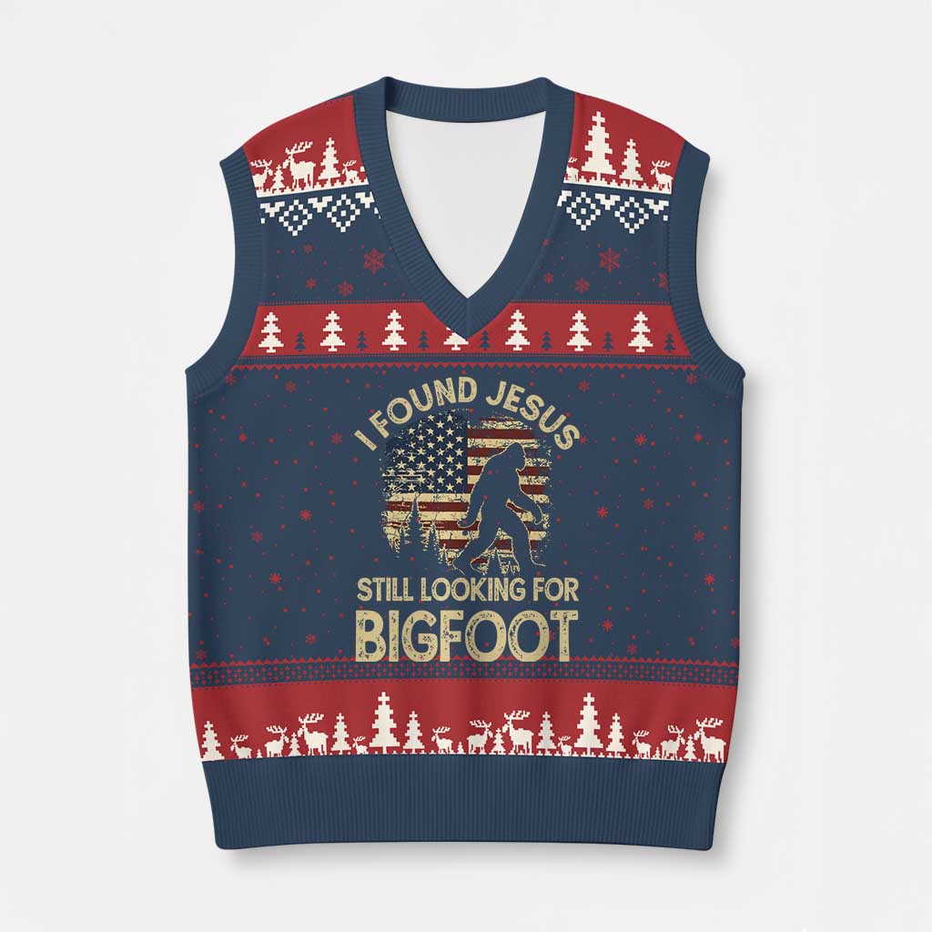 I Found Jesus Still Looking for Bigfoot Patriotic V-Neck Knit Sweater Vest American Flag Christian Religious Sasquatch Vintage