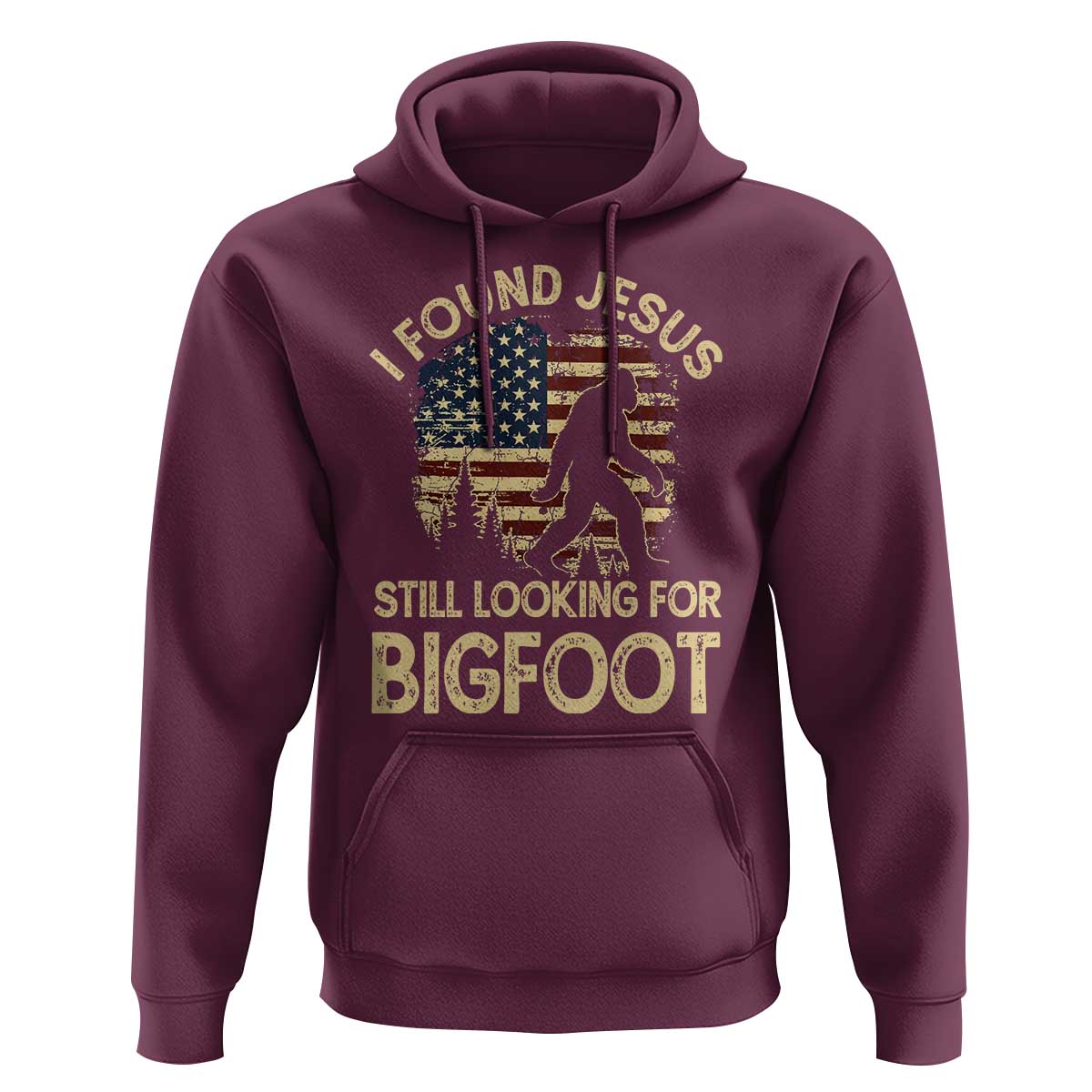 I Found Jesus Still Looking for Bigfoot Patriotic Hoodie American Flag Christian Religious Sasquatch Vintage