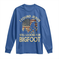 I Found Jesus Still Looking for Bigfoot Patriotic Long Sleeve Shirt American Flag Christian Religious Sasquatch Vintage