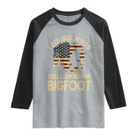 I Found Jesus Still Looking for Bigfoot Patriotic Raglan Shirt American Flag Christian Religious Sasquatch Vintage