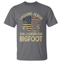 I Found Jesus Still Looking for Bigfoot Patriotic T Shirt American Flag Christian Religious Sasquatch Vintage