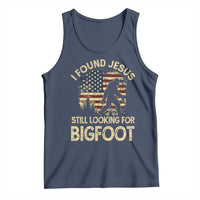 I Found Jesus Still Looking for Bigfoot Patriotic Tank Top American Flag Christian Religious Sasquatch Vintage