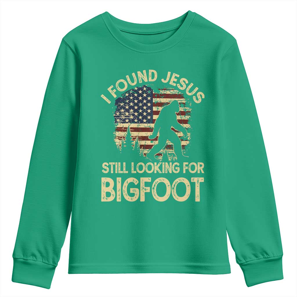 I Found Jesus Still Looking for Bigfoot Patriotic Youth Sweatshirt American Flag Christian Religious Sasquatch Vintage