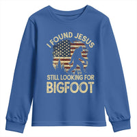 I Found Jesus Still Looking for Bigfoot Patriotic Youth Sweatshirt American Flag Christian Religious Sasquatch Vintage