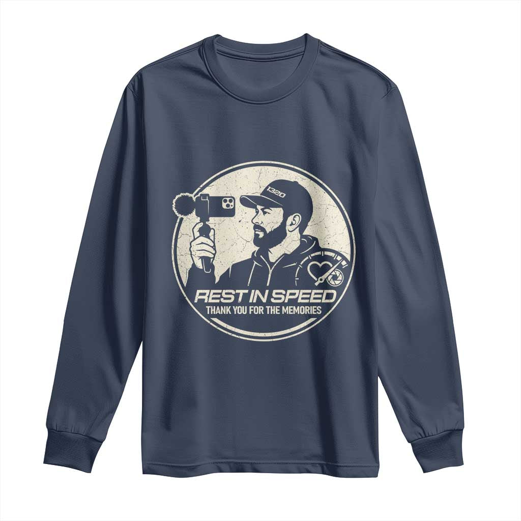 Rest In Speed Thank You For The Memories Long Sleeve Shirt Automotive Media Legend Memorial Tribute