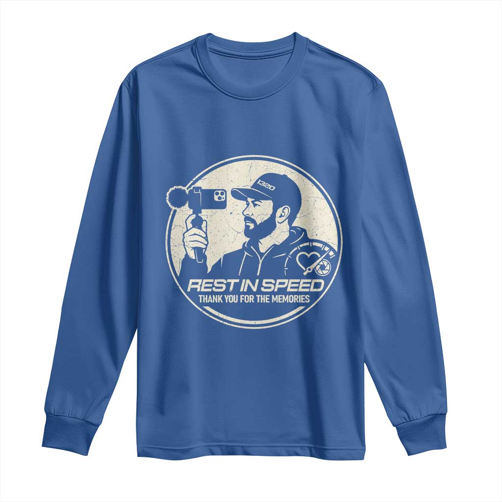 Rest In Speed Thank You For The Memories Long Sleeve Shirt Automotive Media Legend Memorial Tribute