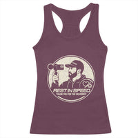 Rest In Speed Thank You For The Memories Racerback Tank Top Automotive Media Legend Memorial Tribute