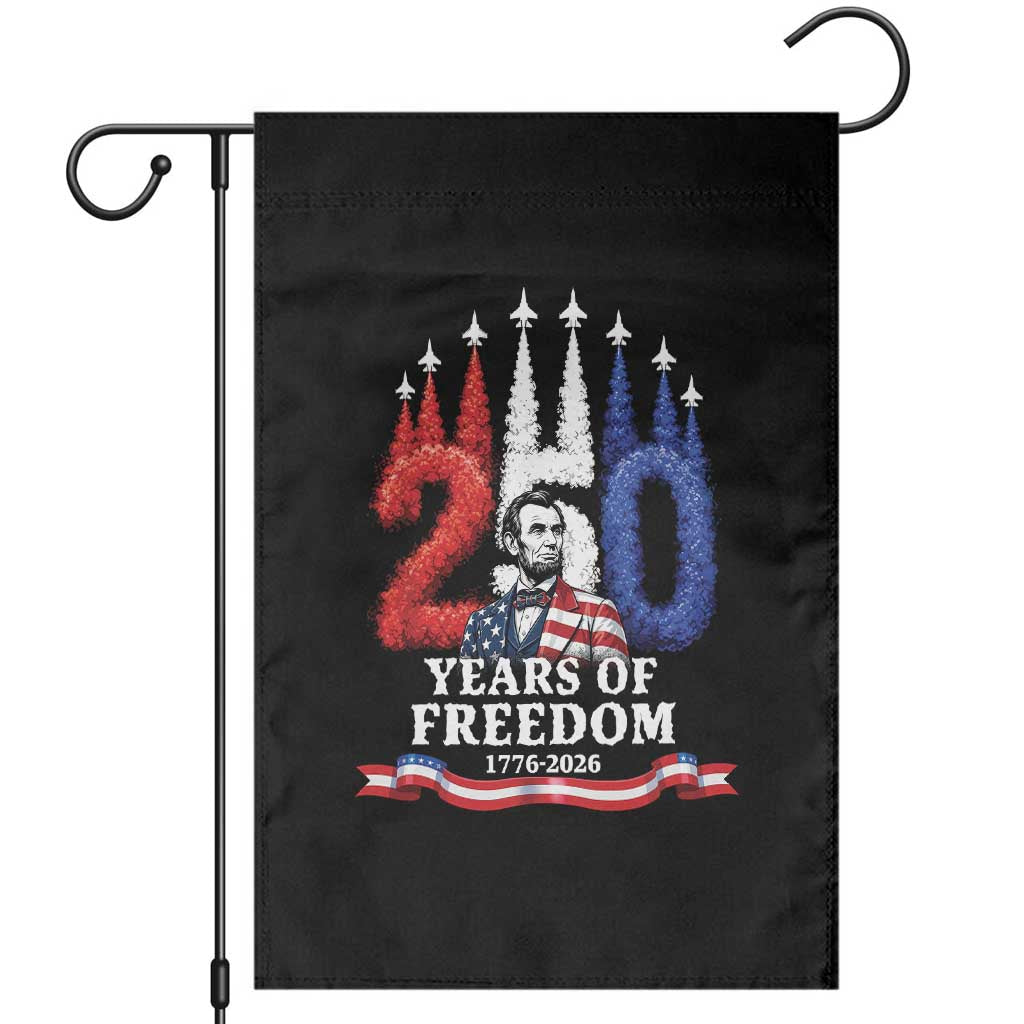 250 Years of Freedom Abraham Lincoln Patriotic Garden Flag US Fighter Jets Red White and Blue 1776 to 2026 Semiquincentennial
