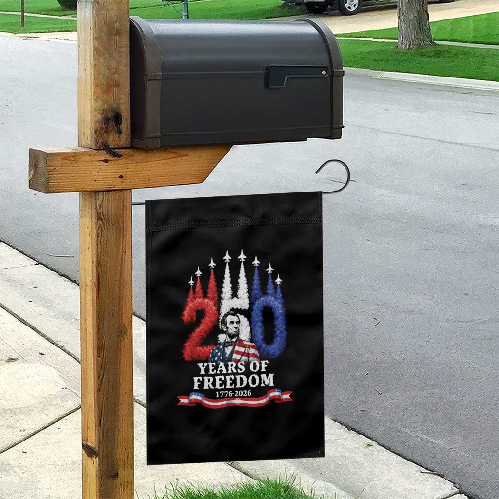 250 Years of Freedom Abraham Lincoln Patriotic Garden Flag US Fighter Jets Red White and Blue 1776 to 2026 Semiquincentennial