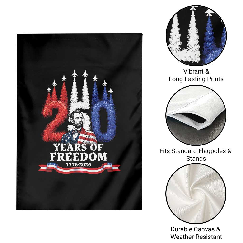 250 Years of Freedom Abraham Lincoln Patriotic Garden Flag US Fighter Jets Red White and Blue 1776 to 2026 Semiquincentennial