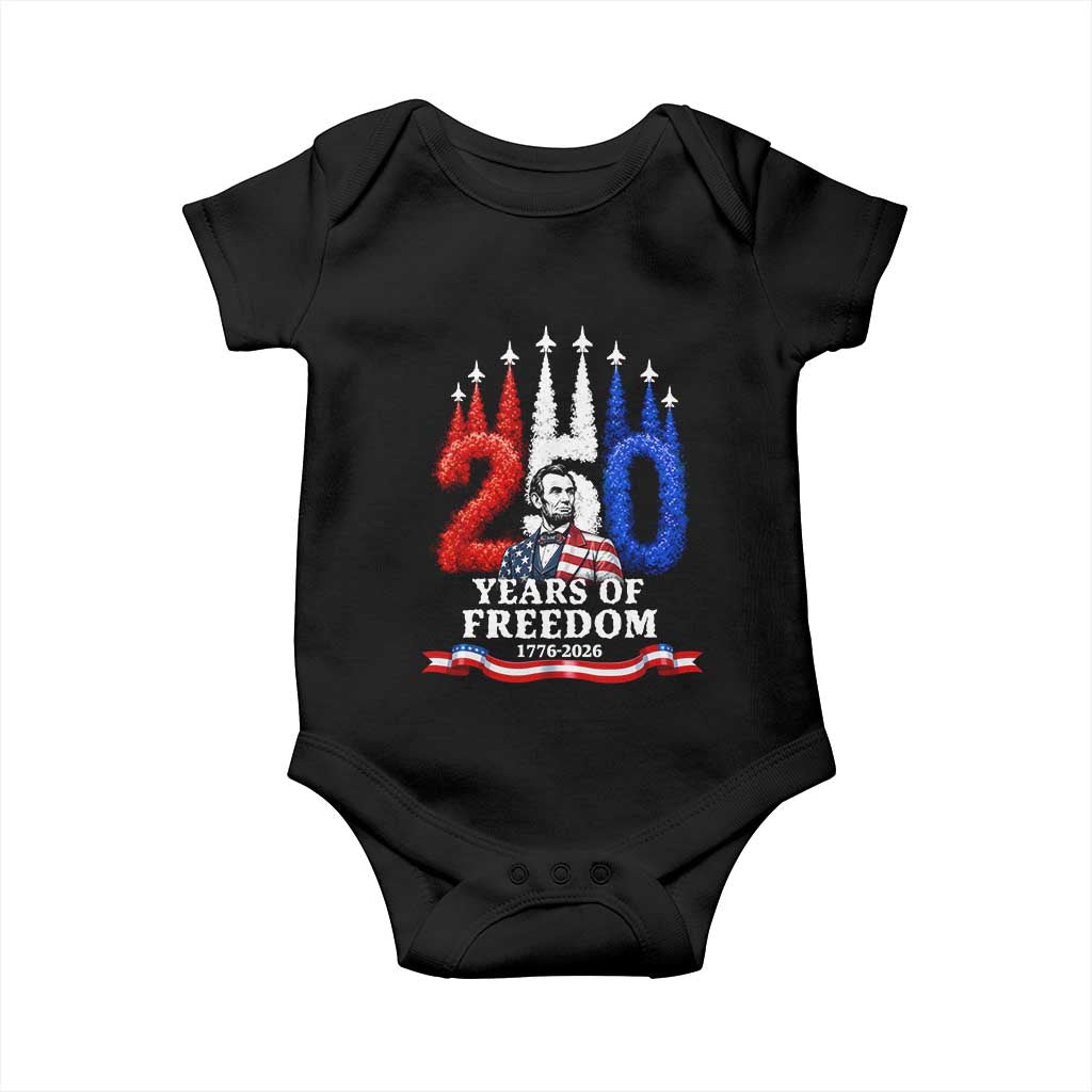 250 Years of Freedom Abraham Lincoln Patriotic Baby Onesie US Fighter Jets Red White and Blue 1776 to 2026 Semiquincentennial