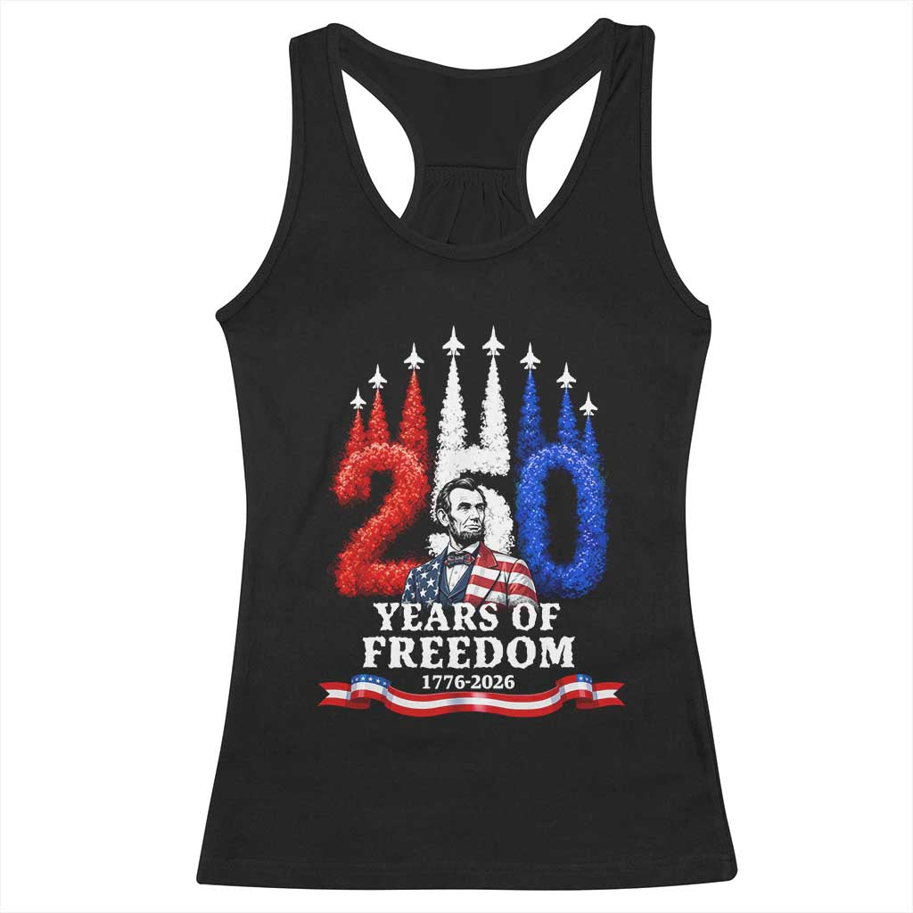 250 Years of Freedom Abraham Lincoln Patriotic Racerback Tank Top US Fighter Jets Red White and Blue 1776 to 2026 Semiquincentennial