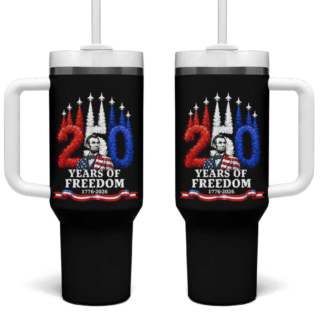 250 Years of Freedom Abraham Lincoln Patriotic Tumbler With Handle US Fighter Jets Red White and Blue 1776 to 2026 Semiquincentennial