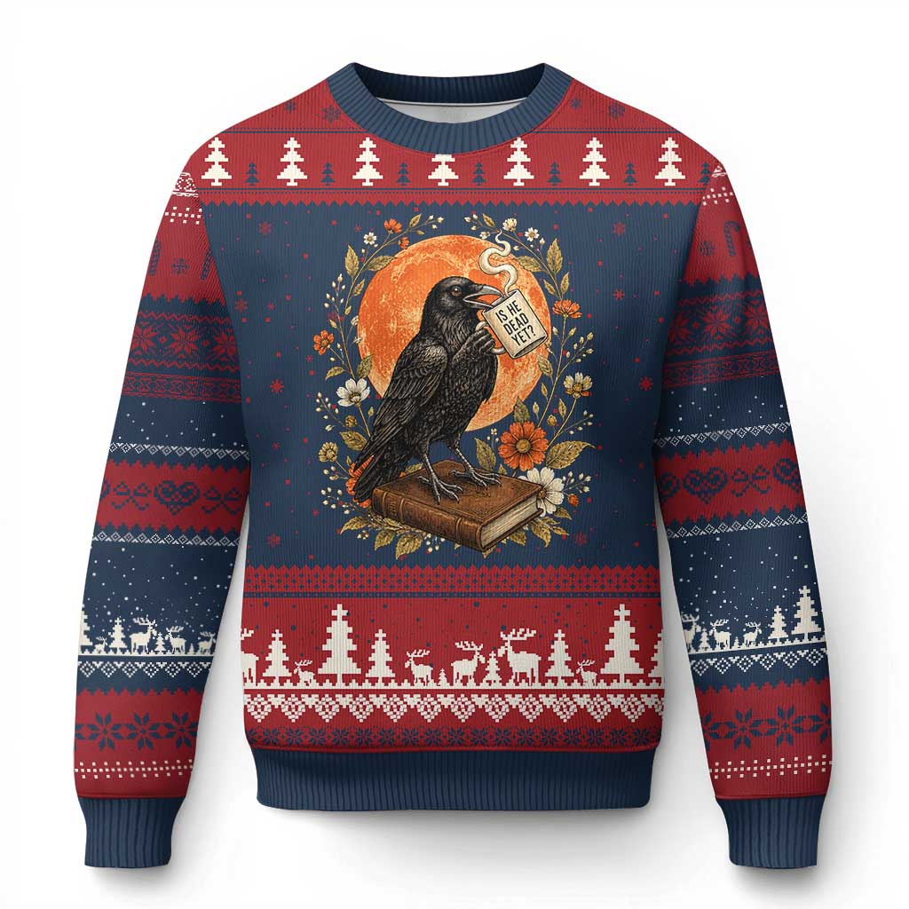 Is He Dead Yet Raven Drinking Coffee Ugly Christmas Sweater Vintage Book Political Dark Humor