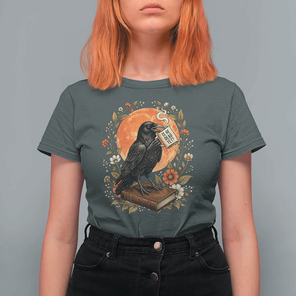 Is He Dead Yet Raven Drinking Coffee T Shirt For Women Vintage Book Political Dark Humor