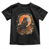 Is He Dead Yet Raven Drinking Coffee Toddler T Shirt Vintage Book Political Dark Humor