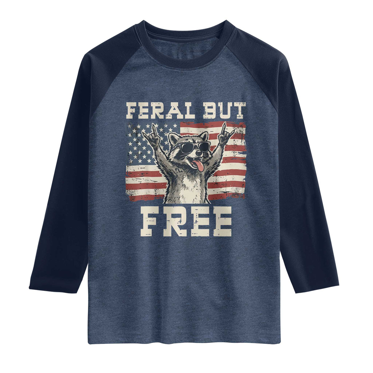 Feral But Free Funny Raccoon Patriotic Raglan Shirt Cool American Flag Sunglasses Rock On Hand Signs Vintage USA Flag