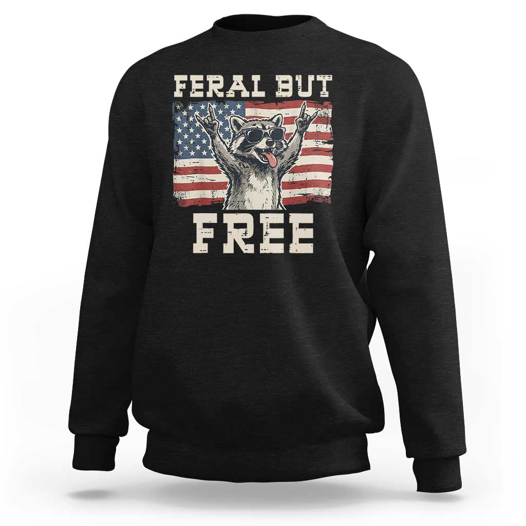 Feral But Free Funny Raccoon Patriotic Sweatshirt Cool American Flag Sunglasses Rock On Hand Signs Vintage USA Flag