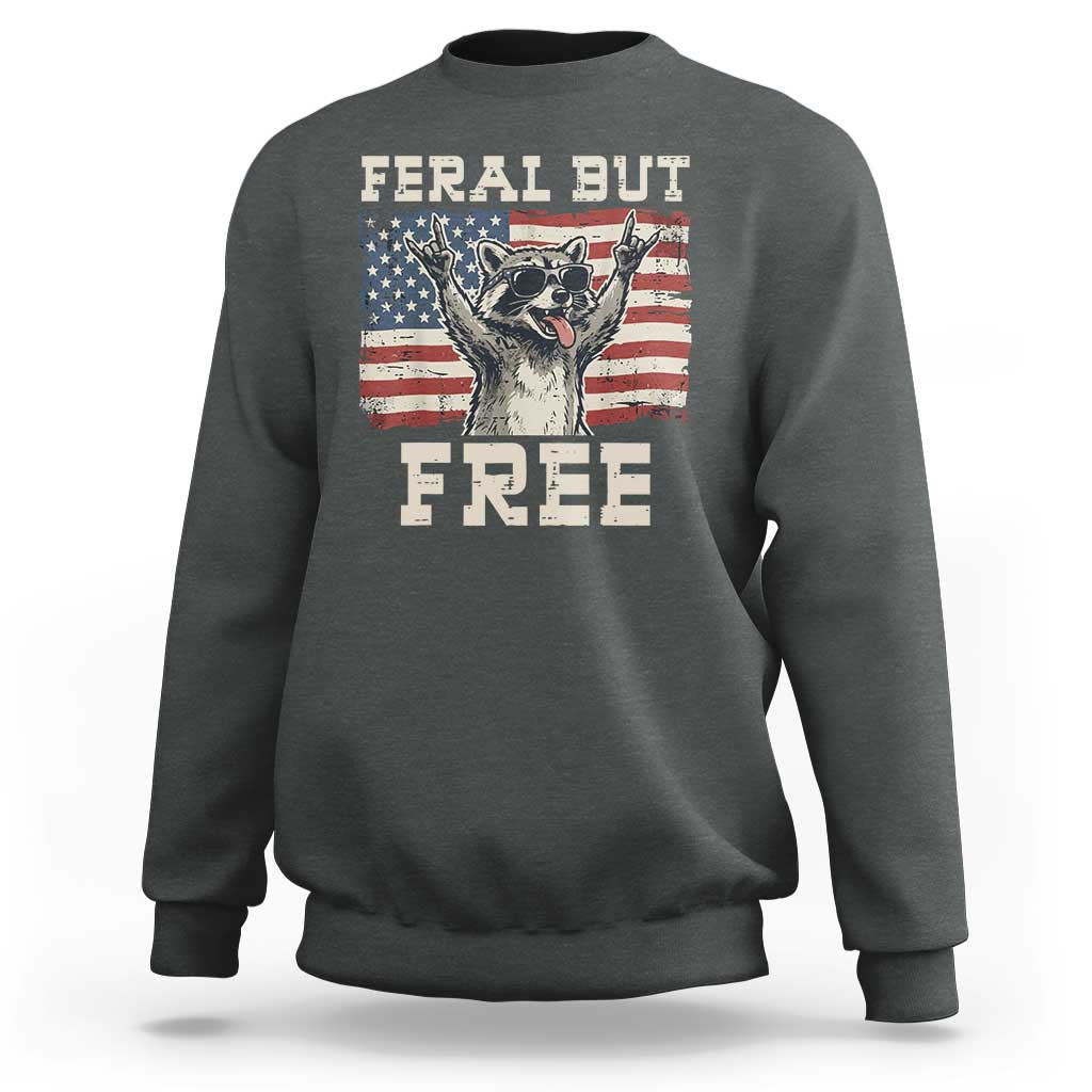 Feral But Free Funny Raccoon Patriotic Sweatshirt Cool American Flag Sunglasses Rock On Hand Signs Vintage USA Flag