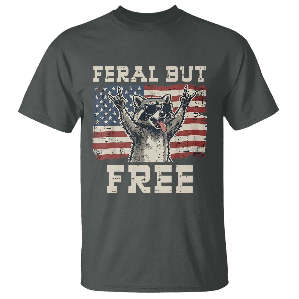 Feral But Free Funny Raccoon Patriotic T Shirt Cool American Flag Sunglasses Rock On Hand Signs Vintage USA Flag