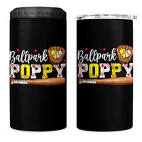 Ballpark Poppy Baseball and Softball Grandpa 4 in 1 Can Cooler Tumbler Sports Grandfather Game Day Birthday Gifts