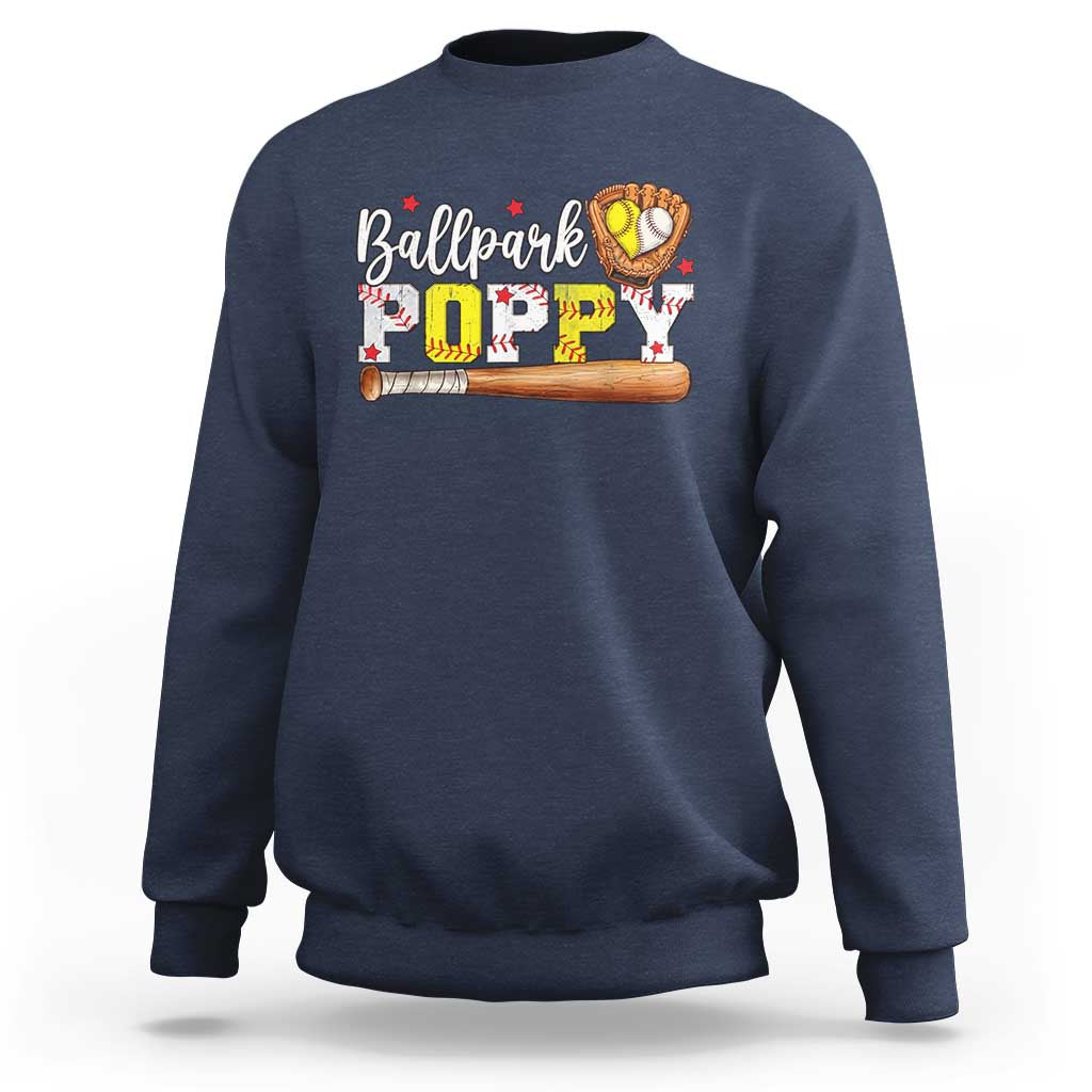 Ballpark Poppy Baseball and Softball Grandpa Sweatshirt Sports Grandfather Game Day Birthday Gifts