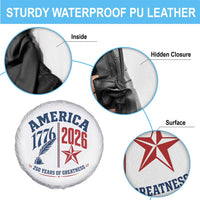 America 250 Years of Greatness Patriotic Spare Tire Cover Vintage 1776 to 2026 Quill and Star Semiquincentennial