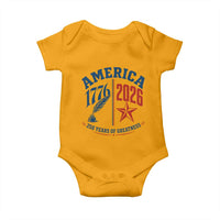 America 250 Years of Greatness Patriotic Baby Onesie Vintage 1776 to 2026 Quill and Star Semiquincentennial