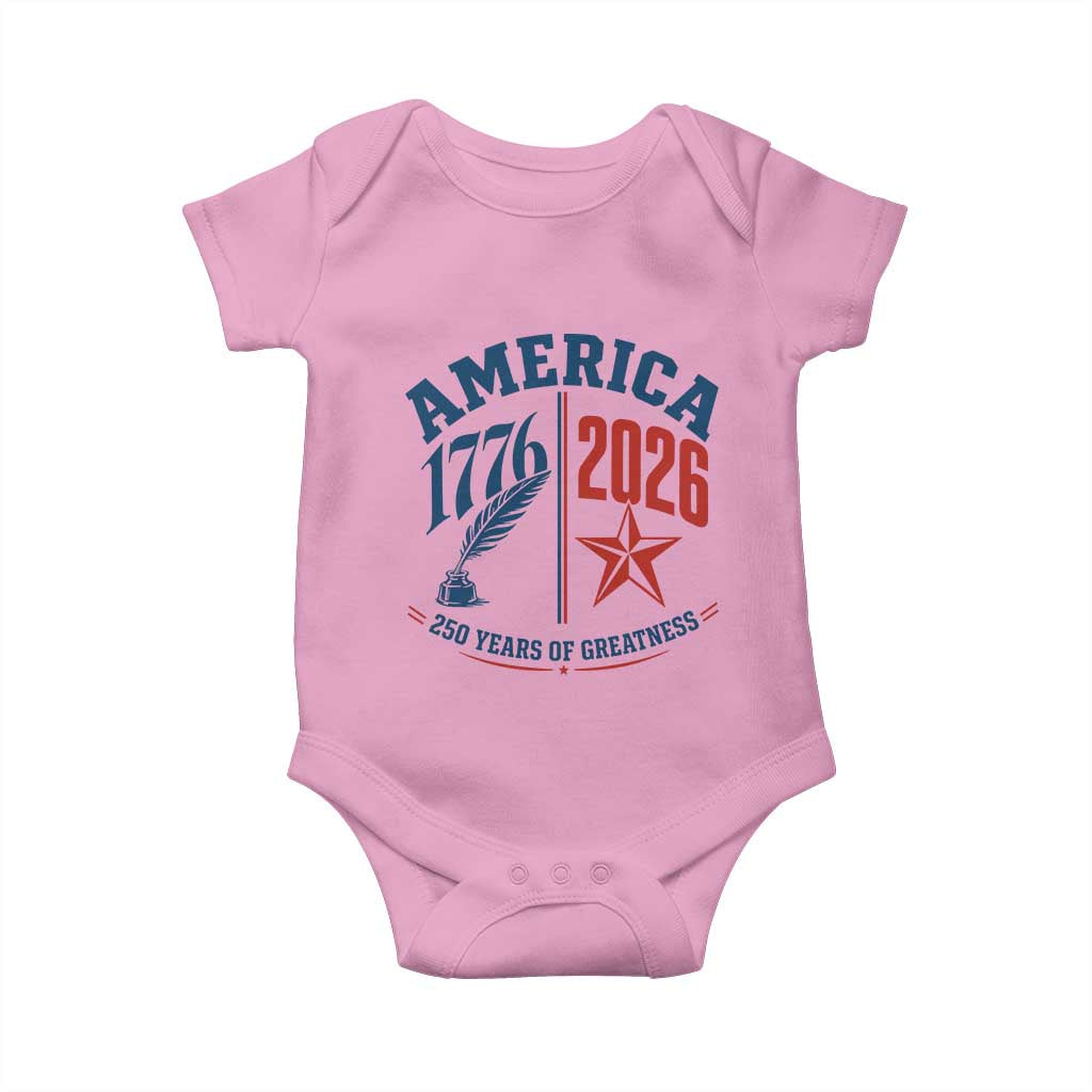 America 250 Years of Greatness Patriotic Baby Onesie Vintage 1776 to 2026 Quill and Star Semiquincentennial