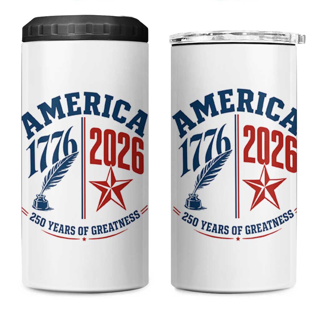 America 250 Years of Greatness Patriotic 4 in 1 Can Cooler Tumbler Vintage 1776 to 2026 Quill and Star Semiquincentennial