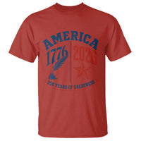 America 250 Years of Greatness Patriotic T Shirt Vintage 1776 to 2026 Quill and Star Semiquincentennial