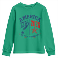 America 250 Years of Greatness Patriotic Youth Sweatshirt Vintage 1776 to 2026 Quill and Star Semiquincentennial