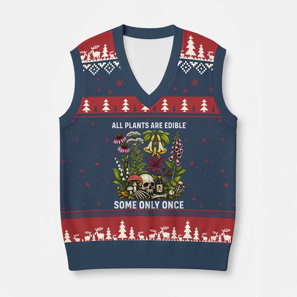 Funny Botanical Foraging Skull Dark Humor V-Neck Knit Sweater Vest All Plants Are Edible Some Only Once Botany Cottagecore
