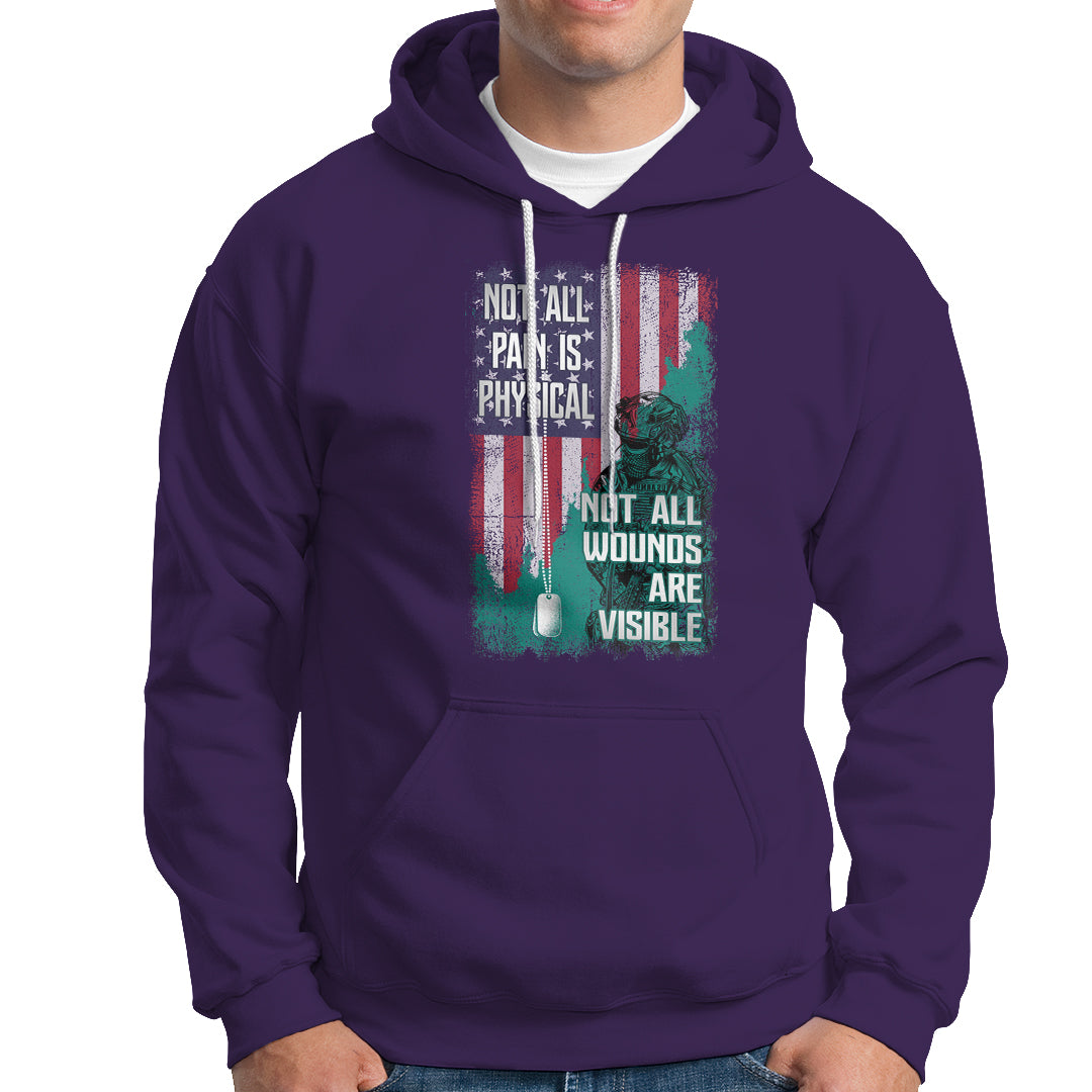 Veteran PTSD Hoodie Not All Pain Is Physical Not All Wounds Are Visible Teal American Flag - Wonder Print Shop