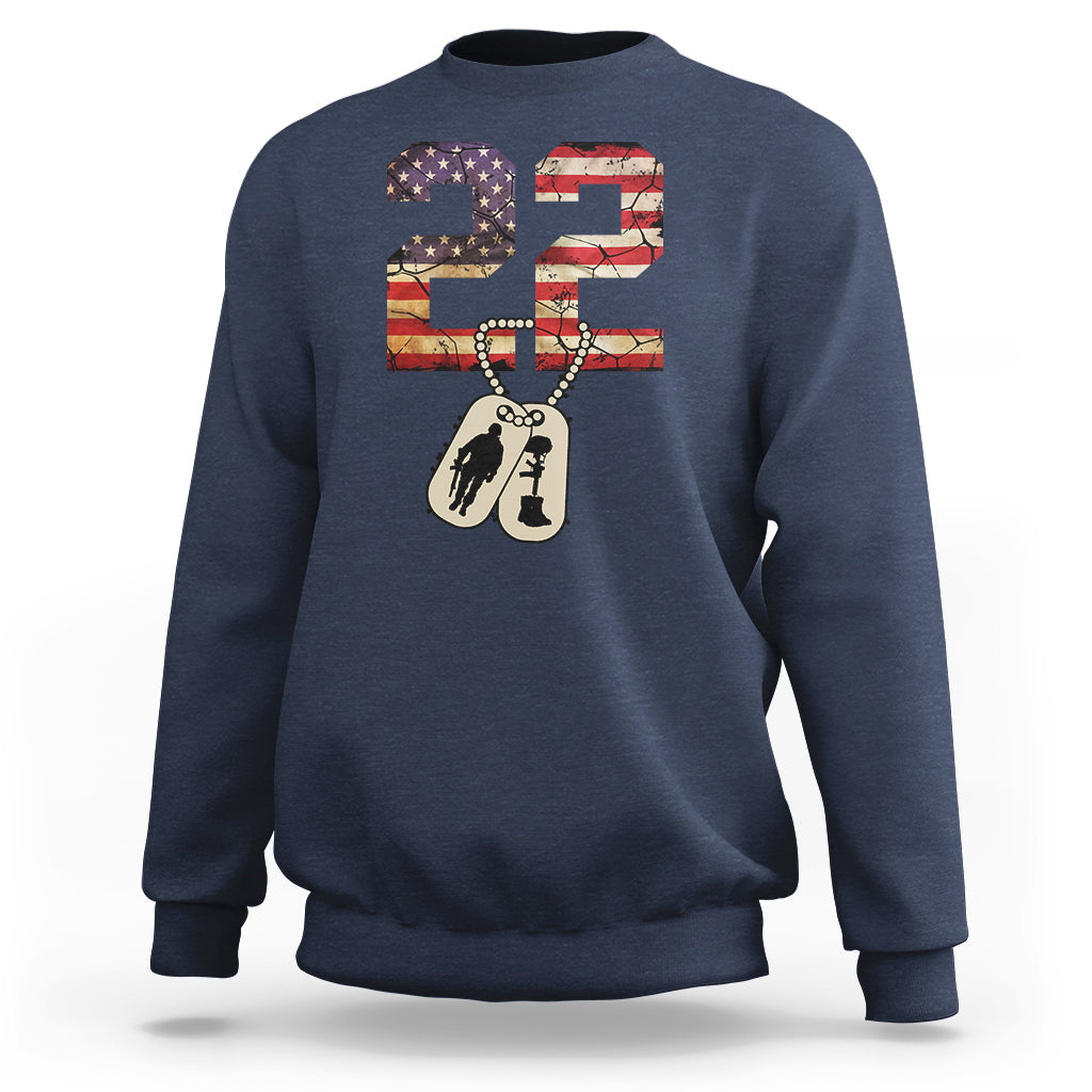 Veteran PTSD Sweatshirt 22 Every Day American Flag Dog Tags Suicide Awareness - Wonder Print Shop