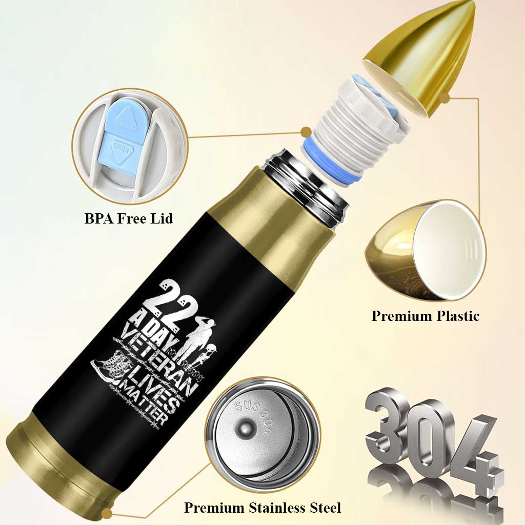 Veteran PTSD Bullet Tumbler 22 Every Day Veteran Lives Matter Suicide Awareness