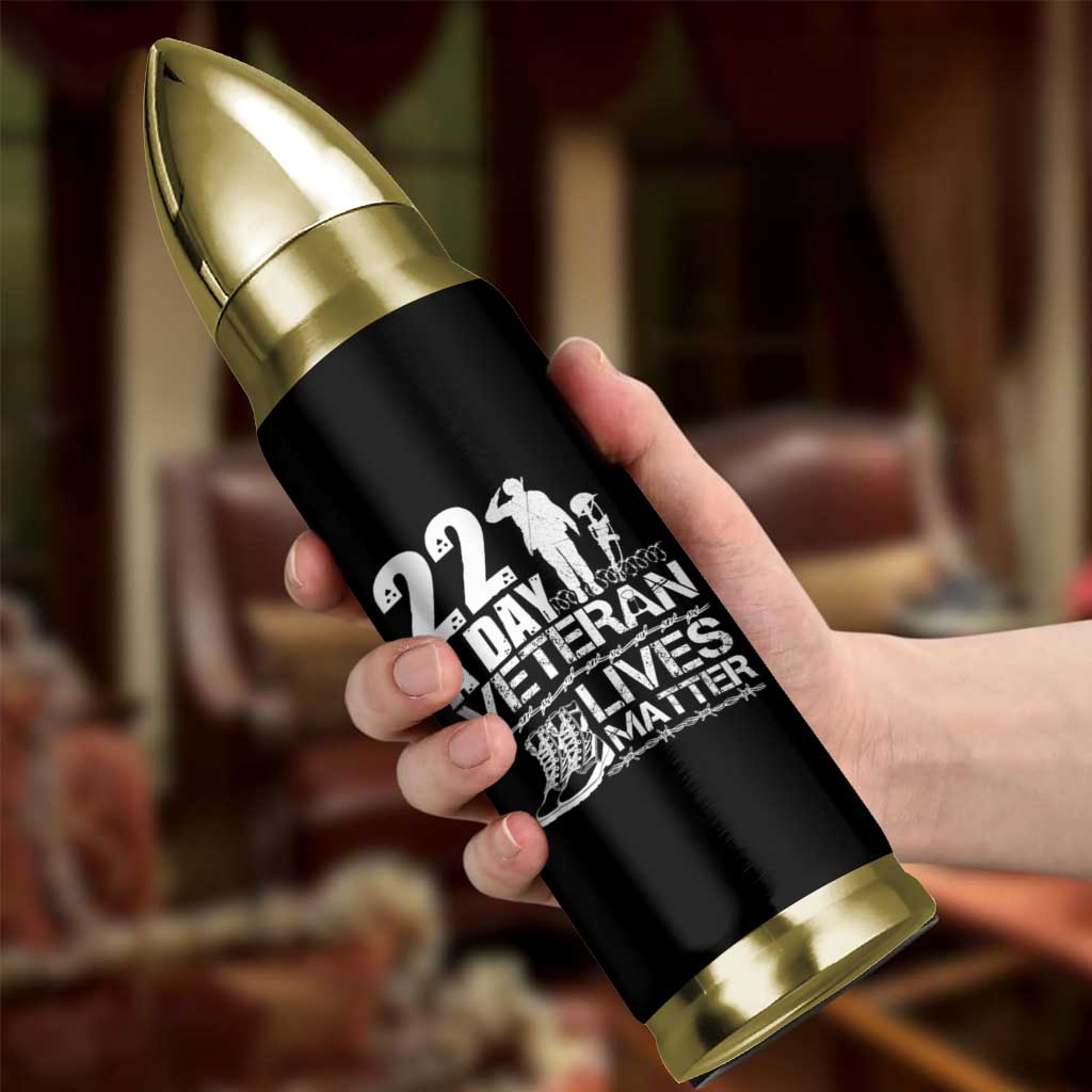 Veteran PTSD Bullet Tumbler 22 Every Day Veteran Lives Matter Suicide Awareness