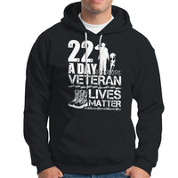 Veteran PTSD Hoodie 22 Every Day Veteran Lives Matter Suicide Awareness - Wonder Print Shop