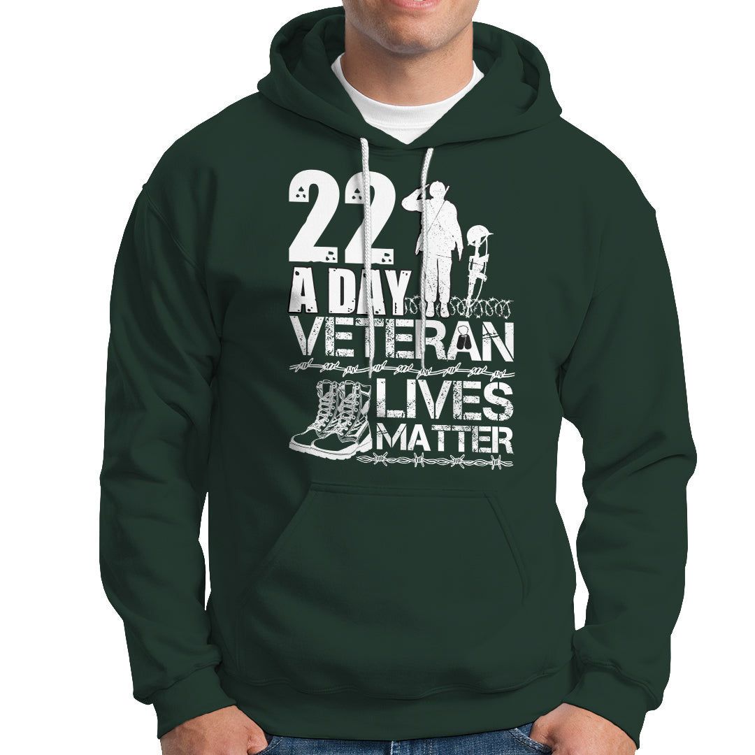 Veteran PTSD Hoodie 22 Every Day Veteran Lives Matter Suicide Awareness - Wonder Print Shop