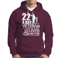 Veteran PTSD Hoodie 22 Every Day Veteran Lives Matter Suicide Awareness - Wonder Print Shop