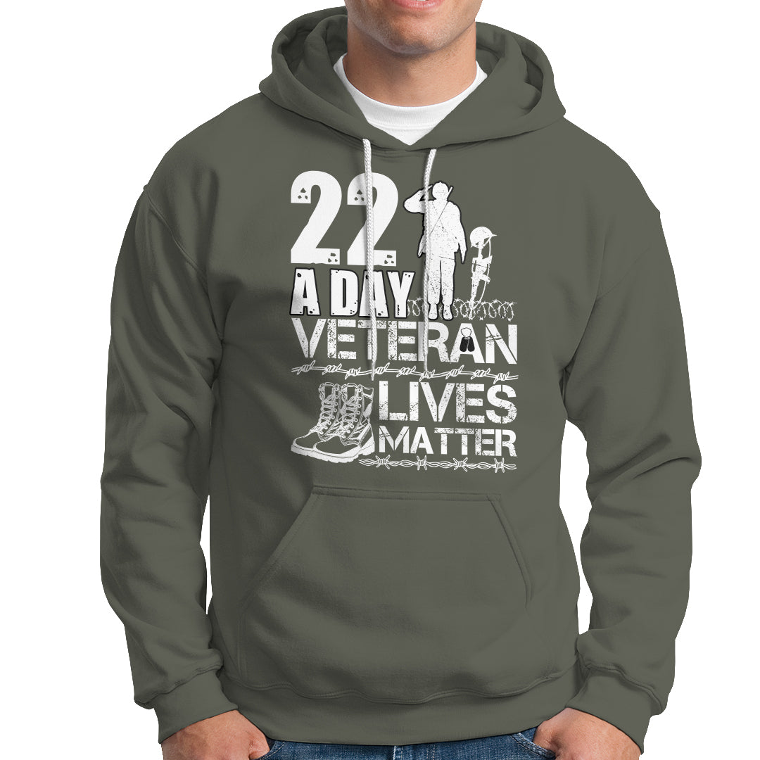 Veteran PTSD Hoodie 22 Every Day Veteran Lives Matter Suicide Awareness - Wonder Print Shop