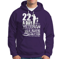 Veteran PTSD Hoodie 22 Every Day Veteran Lives Matter Suicide Awareness - Wonder Print Shop