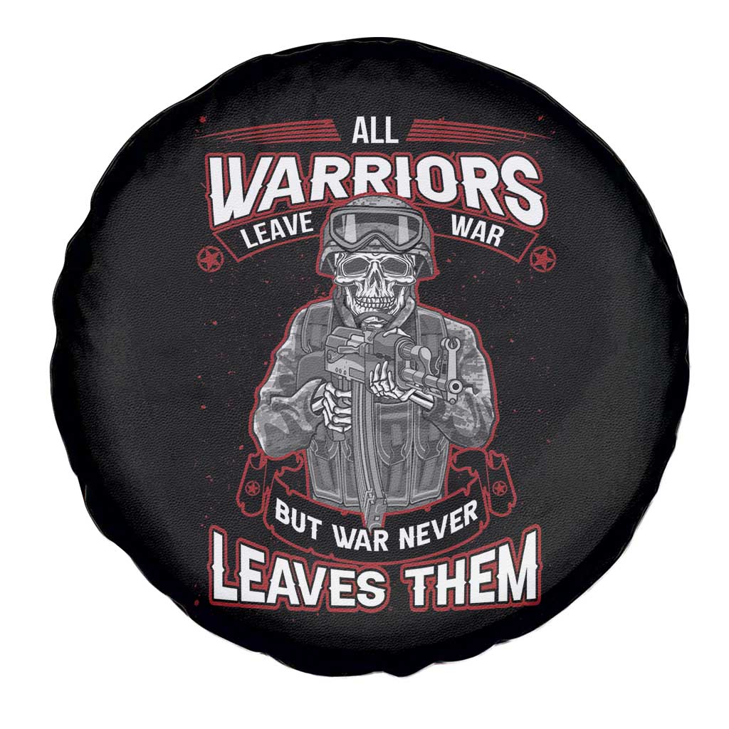 Veteran PTSD Spare Tire Cover All Warriors Leave War But War Never Leaves Them Skeleton Soldier