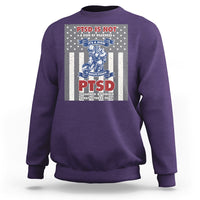 Veteran PTSD Sweatshirt It's A Sign Of Strength It's Earned By Doing What Others Fear American Soldier - Wonder Print Shop