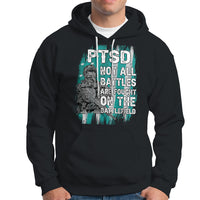 Veteran PTSD Hoodie Not All Battles Are Fought On The Battlefield - Wonder Print Shop